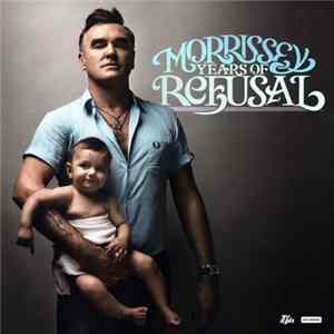 Morrissey - Years Of Refusal FLAC