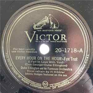 Duke Ellington And His Orchestra - Every Hour On The Hour FLAC