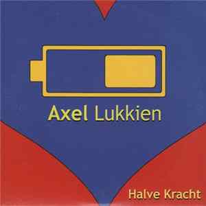 Axel Lukkien - Halve Kracht FLAC