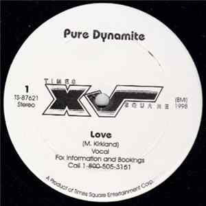Pure Dynamite - Love FLAC