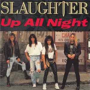 Slaughter - Up All Night FLAC
