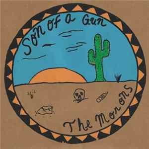 Son Of A Gun / The Morons - Split FLAC