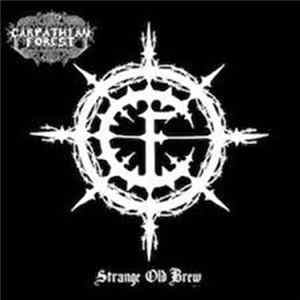 Carpathian Forest - Strange Old Brew FLAC