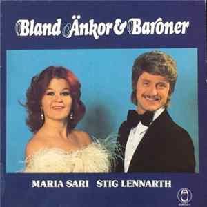 Maria Sari, Stig Lennarth - Bland Änkor & Baroner FLAC