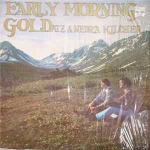 Atz & Nedra Kilcher - Early Morning Gold FLAC