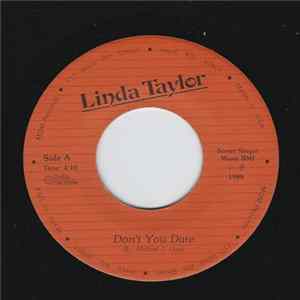Linda Taylor - Don't You Dare FLAC