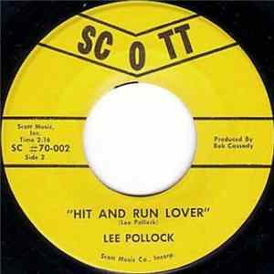 Lee Pollock - Hit And Run Lover / Make A Decision FLAC