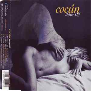 Cocún - Better Off FLAC