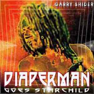 Garry Shider - Diaperman Goes Starchild FLAC