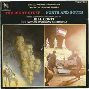Bill Conti, The London Symphony Orchestra - The Right Stuff / North And South (Digital Premiere Recordings From The Original Scores) FLAC