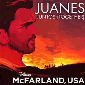 Juanes - Juntos (Together) FLAC