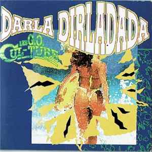 Les G.O. Culture - Darla Dirladada FLAC