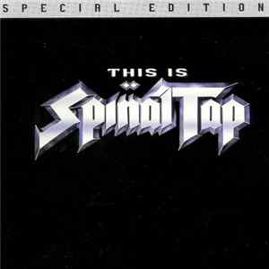 Spinal Tap - This Is Spinal Tap - Special Edition FLAC