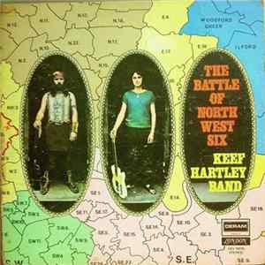 Keef Hartley Band - The Battle Of North West Six FLAC