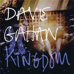 Dave Gahan - Kingdom FLAC