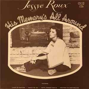 Jessye Roux - His Memory's All Around FLAC