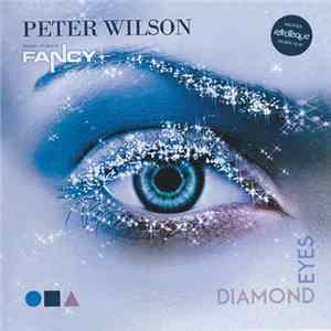 Peter Wilson , Fancy - Diamond Eyes FLAC