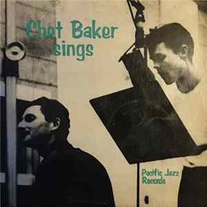 Chet Baker - Chet Baker Sings FLAC