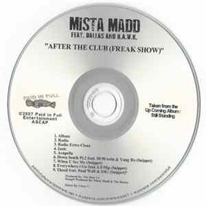 Mista Madd - After The Club (Freak Show) FLAC