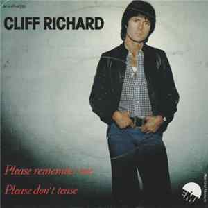 Cliff Richard - Please Remember Me / Please Don't Tease FLAC