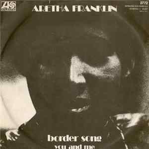 Aretha Franklin - Border Song FLAC