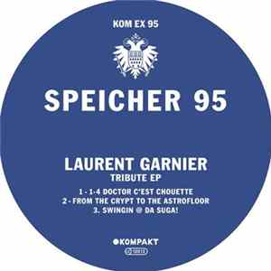Laurent Garnier - Tribute EP FLAC