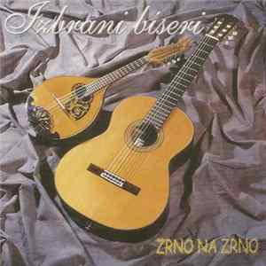 Zrno Na Zrno - Izbrani Biseri FLAC