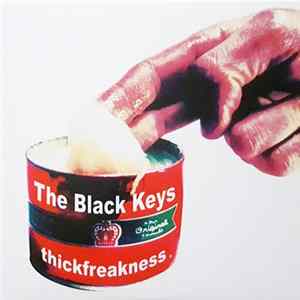 The Black Keys - Thickfreakness FLAC