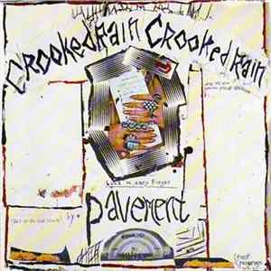Pavement - Crooked Rain, Crooked Rain FLAC