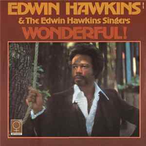 Edwin Hawkins & The Edwin Hawkins Singers - Wonderful! FLAC