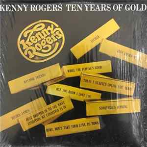Kenny Rogers - Ten Years Of Gold FLAC