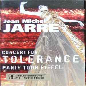 Jean-Michel Jarre - Concert For Tolerance (ParisTour Eiffel) FLAC