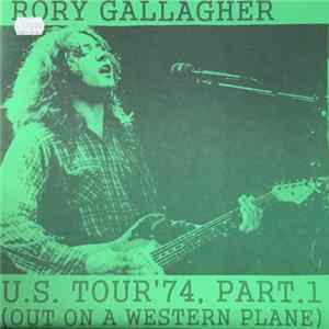 Rory Gallagher - U.S. Tour '74 FLAC