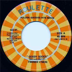 Frankie Lymon - Goody Goody / Creation Of Love FLAC