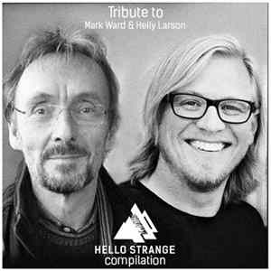 Various - Tribute To Mark Ward & Helly Larson FLAC