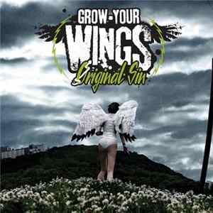 Original Sin - Grow Your Wings FLAC