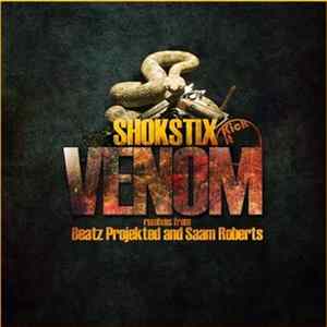 Shokstix - Venom FLAC
