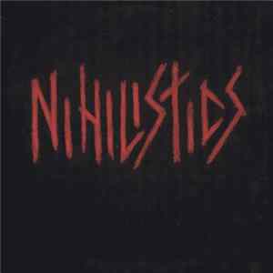 Nihilistics - Nihilistics FLAC