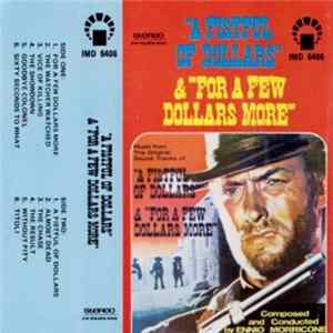 The Ennio Morricone Orchestra - "A Fistful Of Dollars" & "For A Few Dollars More" FLAC