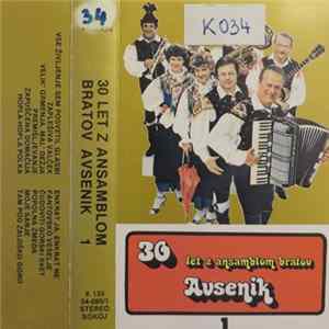 Ansambel Bratov Avsenik - 30 Let Z Ansamblom Bratov Avsenik 1 FLAC