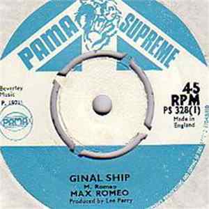 Max Romeo / The Upsetters - Ginal Ship / Version 2 FLAC
