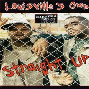 Straight Up - Louisville's Own Straight Up FLAC