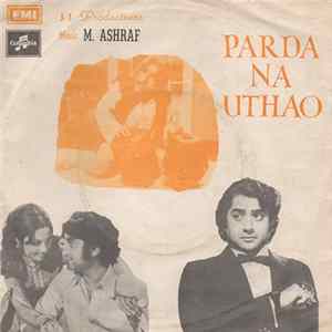 M. Ashraf - Parda Na Uthao FLAC