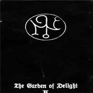 The Garden Of Delight - II FLAC