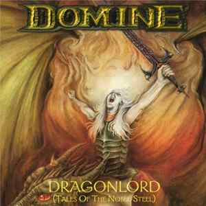 Domine - Dragonlord (Tales Of The Noble Steel) FLAC