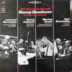 Benny Goodman - Meeting At The Summit FLAC