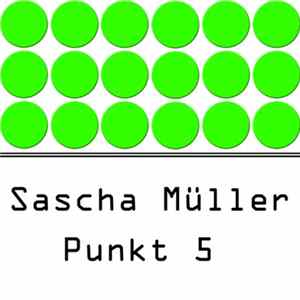 Sascha Müller - Punkt 5 FLAC