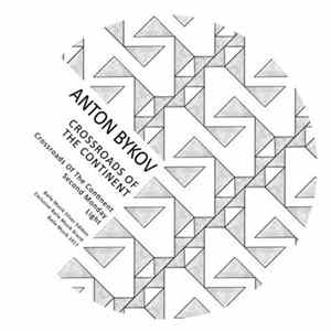 Anton Bykov - Crossroads Of The Continent FLAC