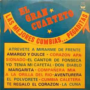 El Gran Cuarteto - Las Mejores Cumbias...Pegaditas FLAC