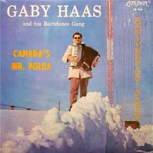 Gaby Haas And His Barndance Gang - Anniversary Album FLAC